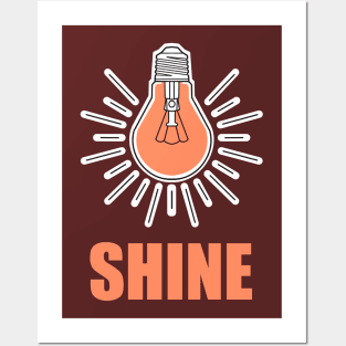 shine bright lightbulb Posters and Art